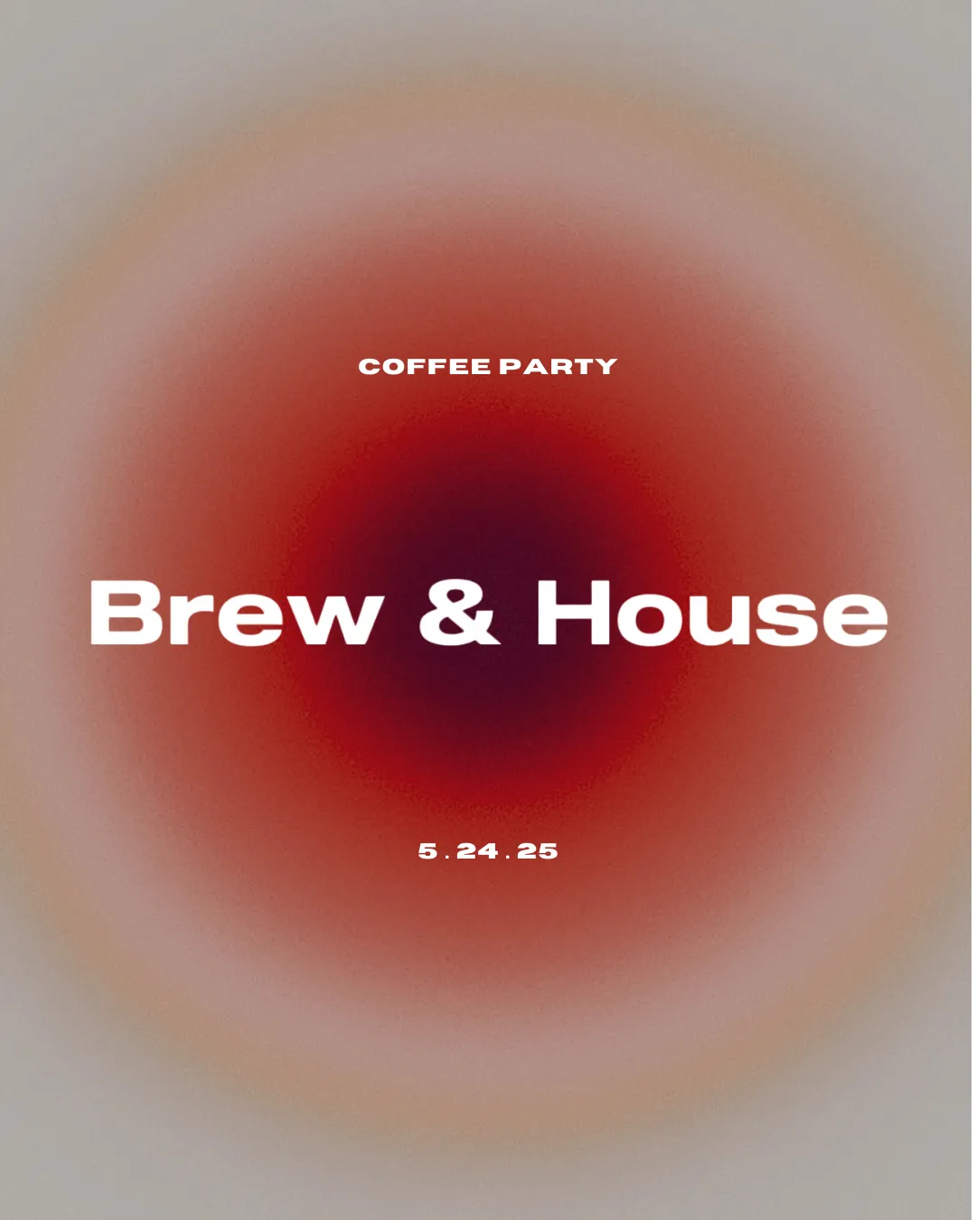 Brew & House - Coffee Party OC