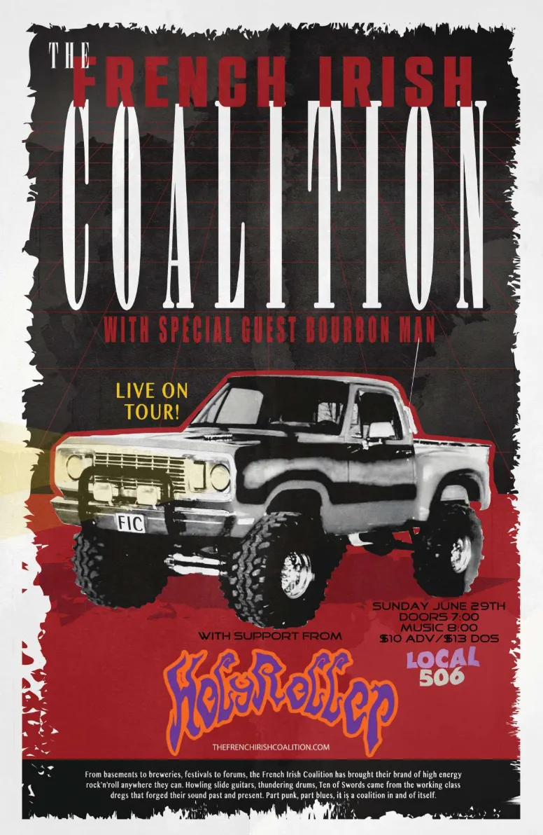 The French Irish Coalition with Bourbon Man, Holy Roller