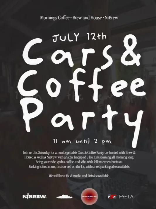 Cars & Coffee w/ Brew & House